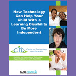 How Technology Can Help Your Child With a Learning Disability Be More Independent