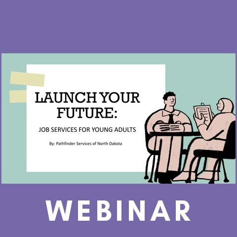 Launch Your Future - Job Services for Young Adults
